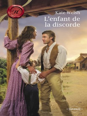 cover image of L'enfant de la discorde (Harlequin Les Historiques)
